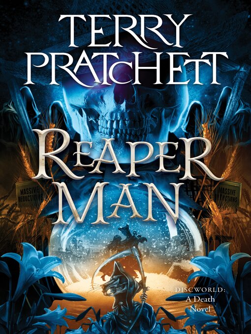 Terry Pratchett创作的Reaper Man作品的详细信息 - 可供借阅